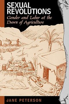 portada sexual revolutions: gender and labor at the dawn of agriculture (in English)