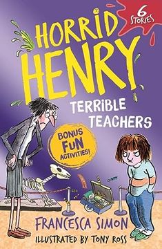 portada Horrid Henry: Terrible Teachers: 6 Stories