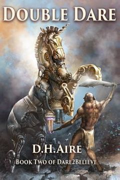 portada Double Dare: Book 2 of Dare2Believe (in English)