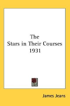portada the stars in their courses 1931 (in English)