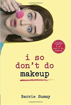 portada I so Don't do Makeup (i so Don't Do. Series) (in English)
