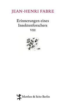 portada Erinnerungen Eines Insektenforschers 08: Souvenirs Entomologiques 08 (en Alemán)