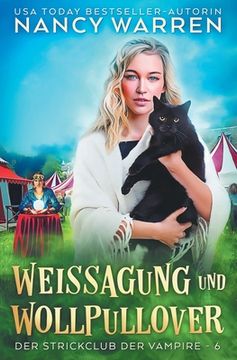 portada Weissagung und Wollpullover: Ein Paranormaler Cosy-Krimi (en Alemán)