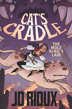 portada Cat's Cradle: The Mole King's Lair (in English)