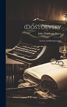 portada (Dostoevsky: ) Letters and Reminiscences (en Inglés)
