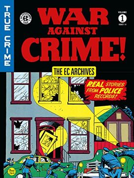 portada The ec Archives: War Against Crime Volume 1 (en Inglés)