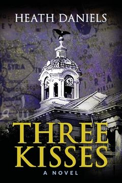 portada Three Kisses: (Revised Edition)