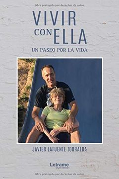 portada Vivir con Ella. Un Paseo por la Vida (in Spanish)