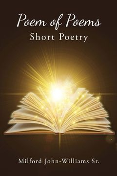 portada Poem of Poems: Short Poetry (en Inglés)