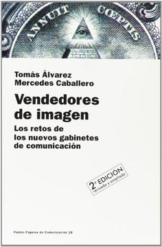 portada Vendedores de Imagen: Los Retos de los Nuevos Gabinetes de Comunicación (in Spanish)