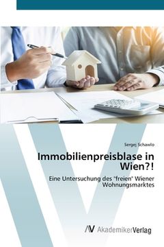 portada Immobilienpreisblase in Wien?! (in German)