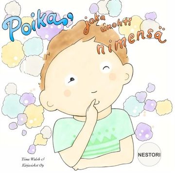 portada Poika, joka unohti nimensä NESTORI (Finnish Edition)