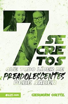 portada 7 Secretos Que Todo Líder de Preadolescentes Debe Saber (in Spanish)