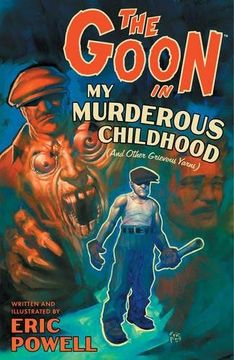 portada The Goon Volume 2: My Murderous Childhood & Other Grievous Years (New Printing) (en Inglés)