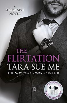 portada The Flirtation: Submissive 9 (The Submissive Series)
