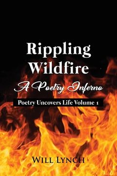 portada Rippling Wildfire: A Poetry Inferno (en Inglés)