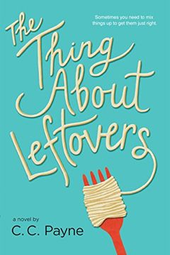 portada The Thing About Leftovers (en Inglés)