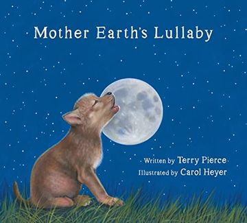 portada Mother Earth's Lullaby: A Song for Endangered Animals (Tilbury House Nature Book) (in English)