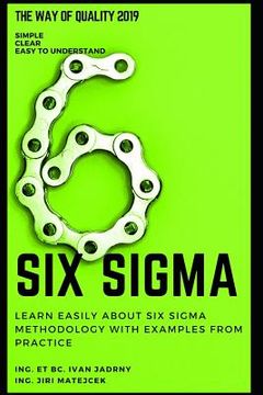 portada Six Sigma: Learn easily about Six Sigma methodology with examples from practice (in English)