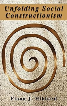 unfolding social constructionism