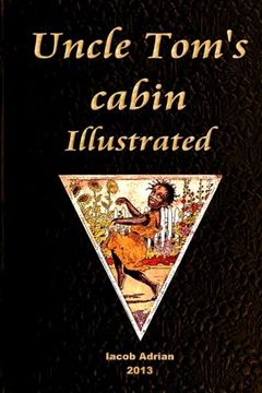 portada Uncle Tom's cabin Illustrated