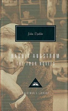 portada Rabbit Angstrom a Tetralogy: (Rabbit Run,Rabbit Redux,Rabbit is Rich and Rabbit at Rest): A Tetralogy - "Rabbit, Run", "Rabbit Redux", "Rabbit is Rich", "Rabbit at Rest" (Everyman's Library Classics) (en Inglés)