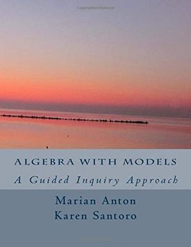 portada Algebra With Models: A Guided Inquiry Approach (en Inglés)