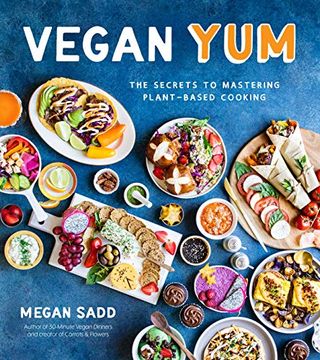 portada Vegan Yum: The Secrets to Mastering Plant-Based Cooking (en Inglés)