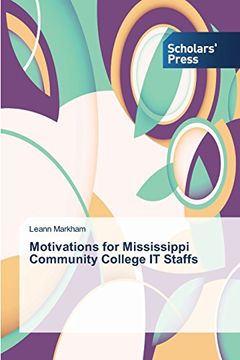 portada Motivations for Mississippi Community College IT Staffs