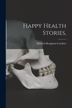 portada Happy Health Stories, (en Inglés)