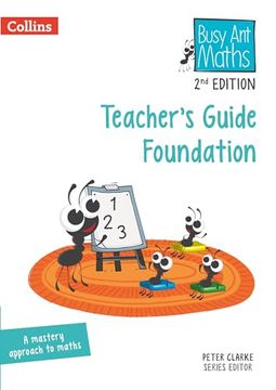 portada Busy Ant Maths 2nd Edition -- Teacher's Guide Foundation (in English)