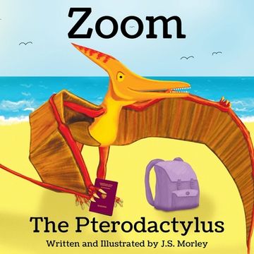 portada Zoom the Pterodactylus (en Inglés)