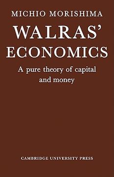 portada Walras' Economics: A Pure Theory of Capital and Money (en Inglés)
