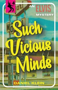 portada Such Vicious Minds: An Elvis Mystery (in English)