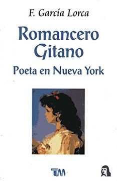 portada Romancero Gitano. Poesia: Poeta En Nueva York
