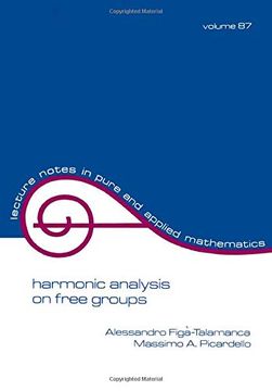 portada Harmonic Analysis on Free Groups (Lecture Notes in Pure and Applied Mathematics)