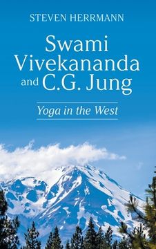 portada Swami Vivekananda and C.G. Jung: Yoga in the West (en Inglés)