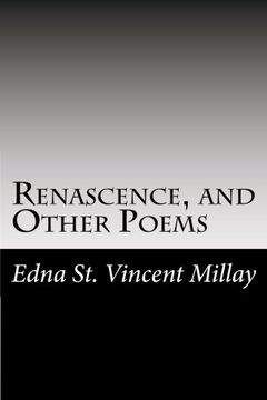 Libro Renascence, and Other Poems De Edna St. Vincent Millay - Buscalibre