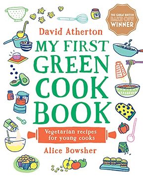 portada My First Green Cook Book: Vegetarian Recipes for Young Cooks (en Inglés)