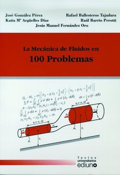 portada La Mecánica de Fluidos en 100 Problemas (Textos Universitarios)