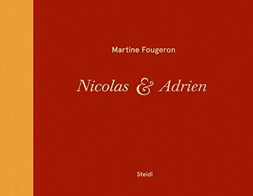 portada Martine Fougeron: Nicolas & Adrien. A World With two Sons (en Inglés)
