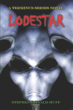 portada Lodestar: A Terminus Series Novel (en Inglés)