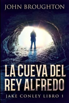 portada La Cueva del rey Alfredo: Edición de Letra Grande