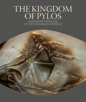 portada The Kingdom of Pylos: Warrior-Princes of Mycenaean Greece (en Inglés)