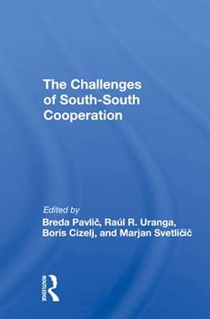 portada The Challenges of Southsouth Cooperation 