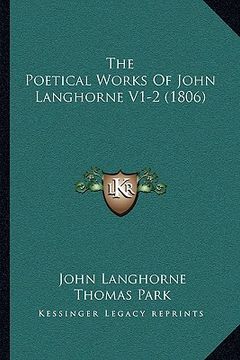 portada the poetical works of john langhorne v1-2 (1806) (en Inglés)