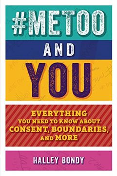 portada #Metoo and You: Everything you Need to Know About Consent, Boundaries, and More 