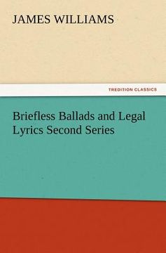 portada briefless ballads and legal lyrics second series (en Inglés)