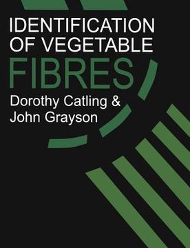 portada Identification of Vegetable Fibres