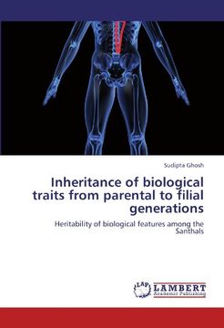 inheritance of biological traits from parental to filial generations (en Inglés)